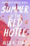 [Women of Greece 06] • Summer of the Red Hotel